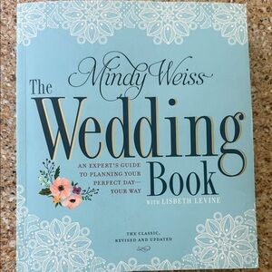 The Wedding Book by Mindy Weiss